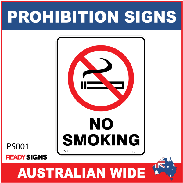 PROHIBITION SIGN - PS001 -  NO SMOKING